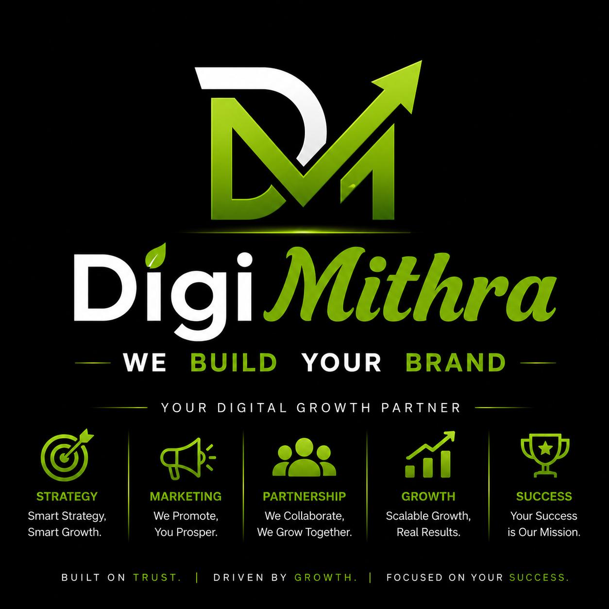 DigiMithra — We Build Your Brand. Your Digital Growth Partner.